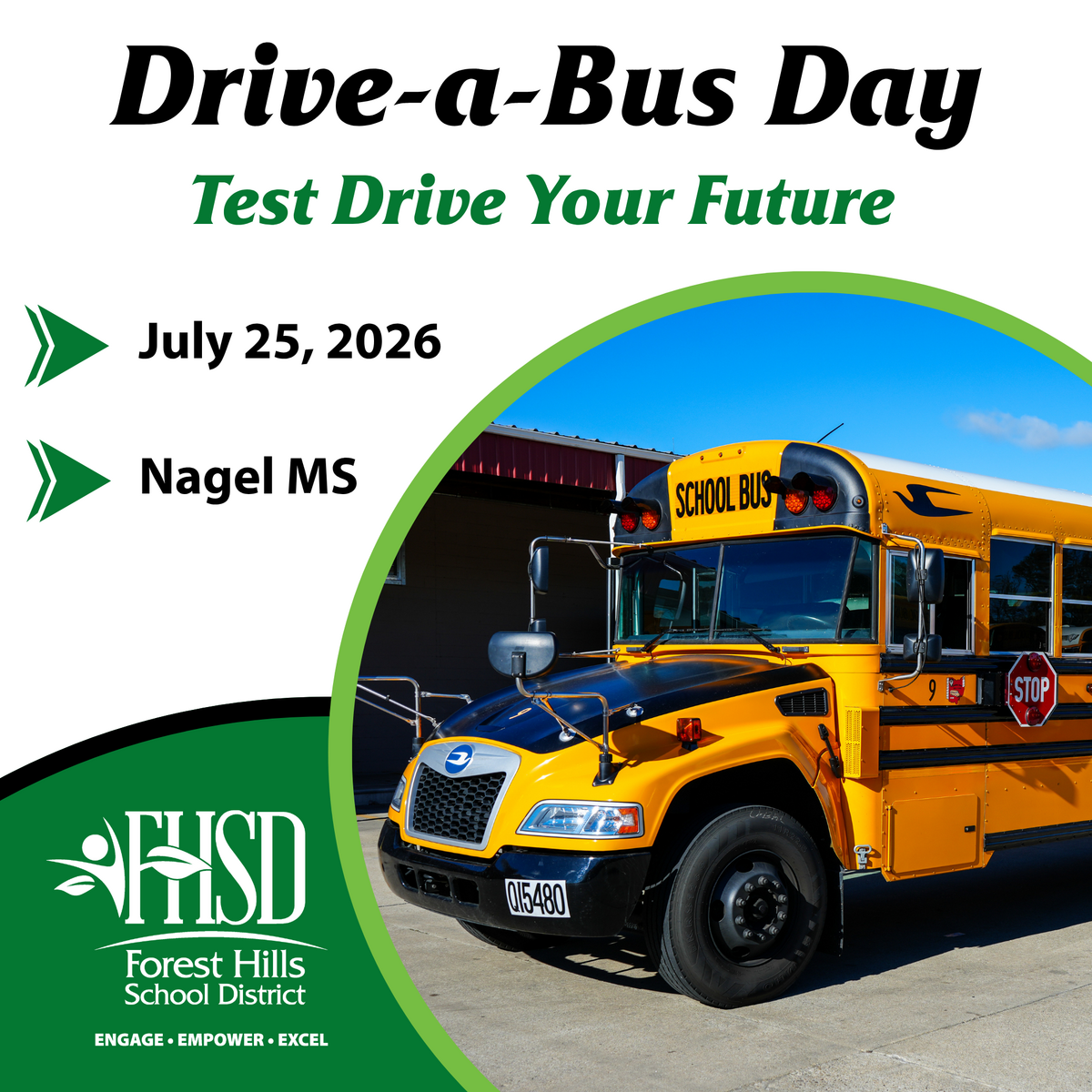 drive a bus, test drive your future, july 25, 2026, Nagel Middle School, photo of bus